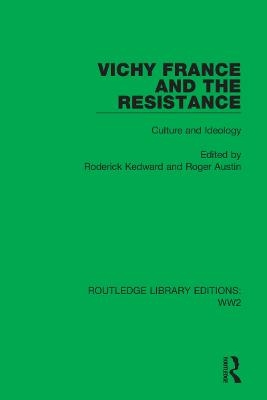 Vichy France and the Resistance - 
