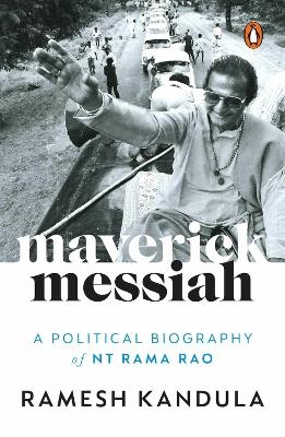 Maverick Messiah - Ramesh Kandula