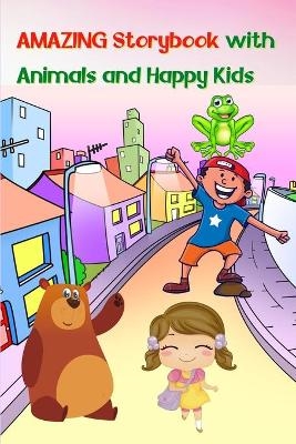 Amazing Storybook with Animals and Happy Kids