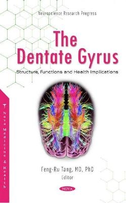 The Dentate Gyrus - 