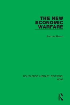 The New Economic Warfare - Anton&iacute;n Basch