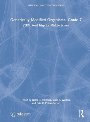 Genetically Modified Organisms, Grade 7