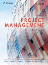 Successful Project Management in South Africa - Gido, Jack; Clements, Jim; Baker, Rose; Harinarain, Nishani; Eresia-Eke, Chukuakadibia