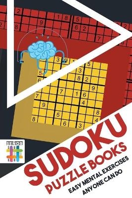 Sudoku Puzzle Books Easy Mental Exercises Anyone Can Do -  Senor Sudoku