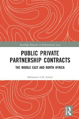 Public Private Partnership Contracts - Mohamed Ismail