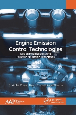 Engine Emission Control Technologies - G. Amba Prasad Rao, T. Karthikeya Sharma