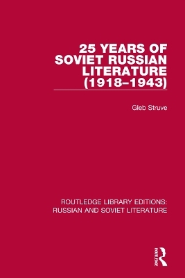 Routledge Library Editions: Russian and Soviet Literature -  Various