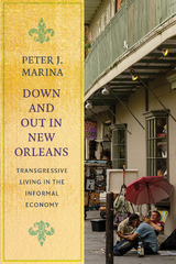 Down and Out in New Orleans - Peter J. Marina