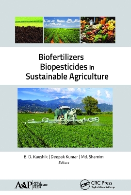 Biofertilizers and Biopesticides in Sustainable Agriculture - 