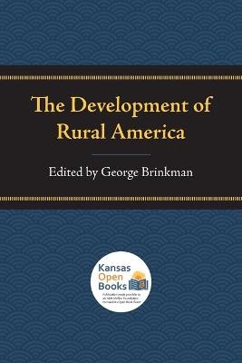 The Development of Rural America - 