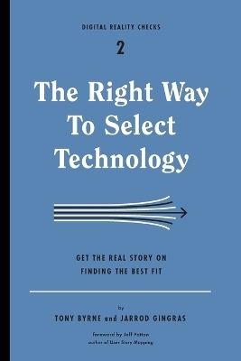 The Right Way to Select Technology