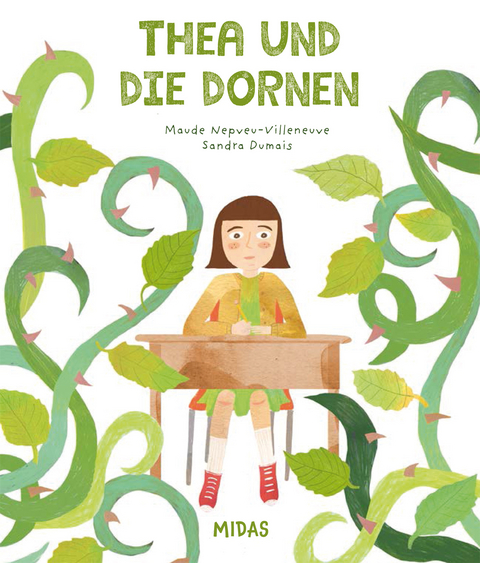 Thea und die Dornen - Maude Nepveu-Villeneuve, Sandra Dumais