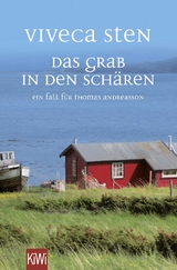 Das Grab in den Sch&auml;ren - Viveca Sten
