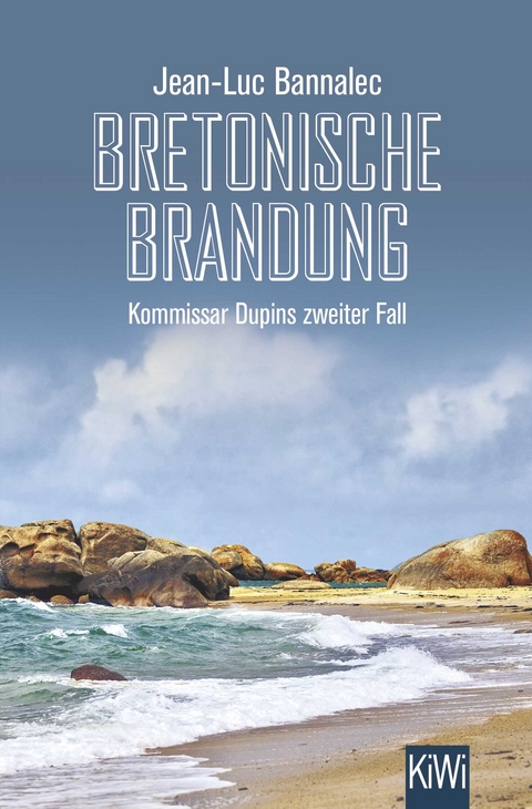 Bretonische Brandung - Jean-Luc Bannalec