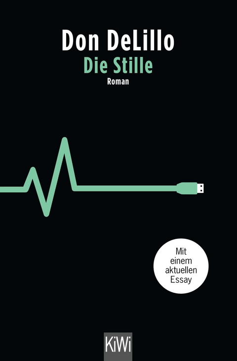 Die Stille - Don DeLillo