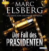 Der Fall des Pr&auml;sidenten - Marc Elsberg