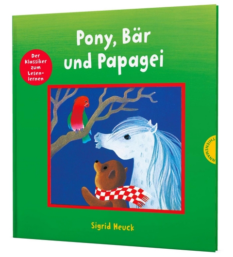 Pony, B&auml;r und Papagei - Sigrid Heuck