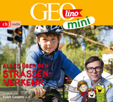 GEOLINO MINI: Alles &uuml;ber den Stra&szlig;enverkehr - Eva Dax, Heiko Kammerhoff, Oliver Versch, Roland Griem, Jana Ronte-Versch