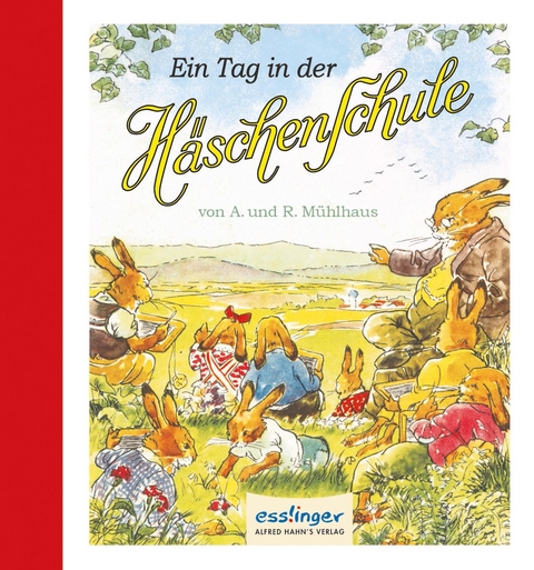 Die H&auml;schenschule: Ein Tag in der H&auml;schenschule - Anne M&uuml;hlhaus