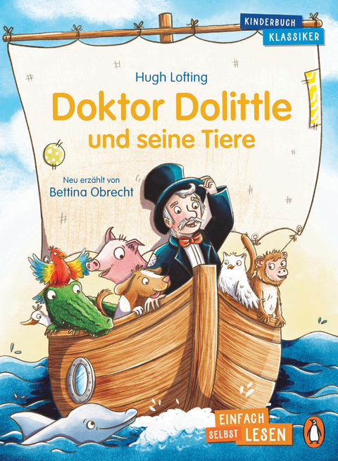 Doktor Dolittle und seine Tiere - Hugh Lofting, Bettina Obrecht