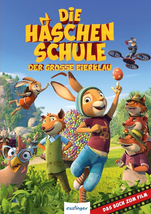 Die H&auml;schenschule - Der gro&szlig;e Eierklau - Katja Gr&uuml;bel