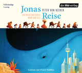 Jonas Reise &ndash; Ein Abenteuer durch Raum und Zeit - Peter von Becker