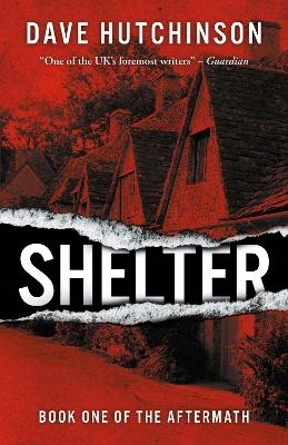 Shelter - Dave Hutchinson