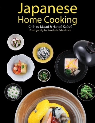 Japanese Home Cooking - Chihiro Masui, Hanae Kaede