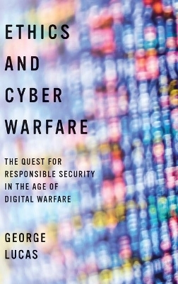 Ethics and Cyber Warfare