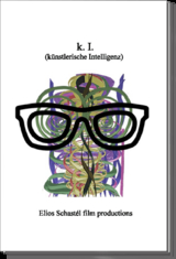 k. I. (künstlerische Intelligenz) - Geist Dr. Dr. Dr. Medikus Gabriel Brückner