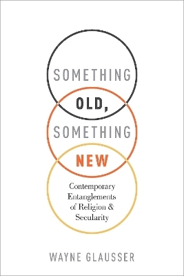 Something Old, Something New - Wayne Glausser