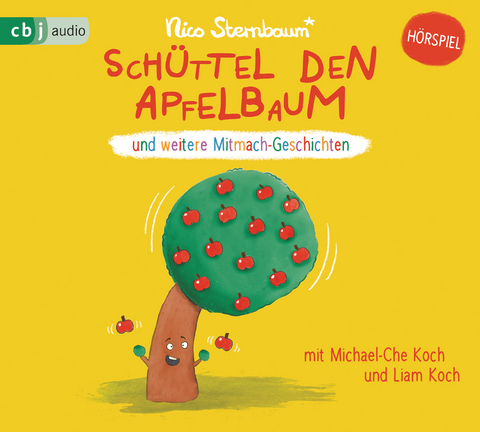 Sch&uuml;ttel den Apfelbaum und weitere Mitmach-Geschichten - Nico Sternbaum