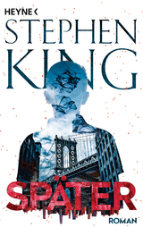 Sp&auml;ter - Stephen King