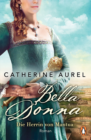 Bella Donna - die Herrin von Mantua