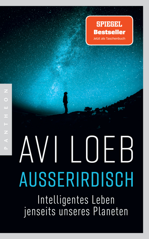 Au&szlig;erirdisch - Avi Loeb