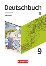 Deutschbuch Gymnasium - Zu den Ausgaben: Neue Allgemeine Ausgabe und Niedersachsen &ndash; 2019 - 9. Schuljahr - Christoph Fischer, Angela Mielke, Deborah Mohr, Andrea Wagener, Donata Greis, Katharina Jansen
