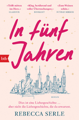 In f&uuml;nf Jahren - Rebecca Serle