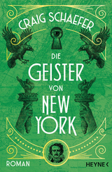 Die Geister von New York - Craig Schaefer