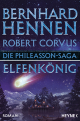 Elfenk&ouml;nig - Bernhard Hennen, Robert Corvus