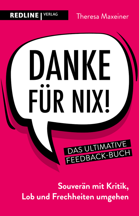 Danke f&uuml;r nix! - Theresa Maxeiner