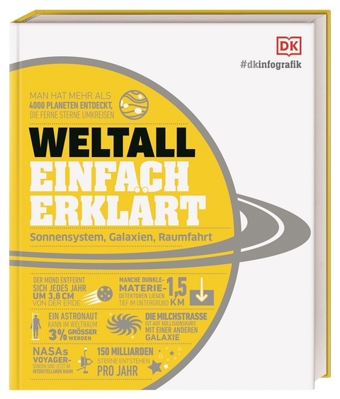 #dkinfografik. Weltall einfach erkl&auml;rt - Abigail Beall, Philip Eales, Colin Stuart, John Farndon, Giles Sparrow