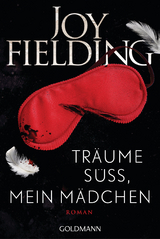 Träume süß, mein Mädchen - Fielding, Joy