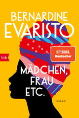 M&auml;dchen, Frau, etc. - Bernardine Evaristo
