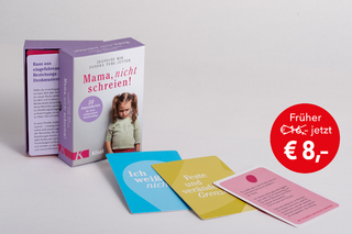 Mama, nicht schreien!
