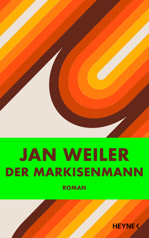 Der Markisenmann - Jan Weiler