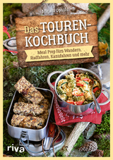 Das Touren-Kochbuch - Mirjam Oph&uuml;ls