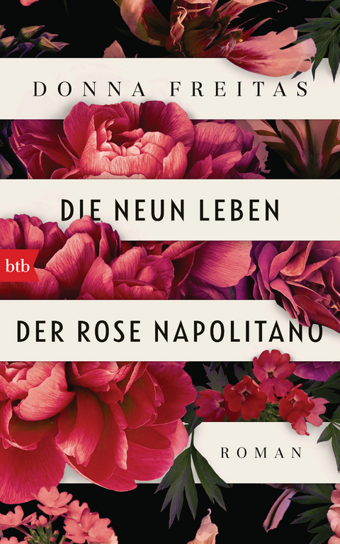 Die neun Leben der Rose Napolitano - Donna Freitas