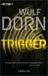 Trigger - Dorn, Wulf