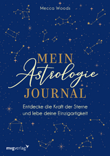 Mein Astrologie-Journal - Mecca Woods