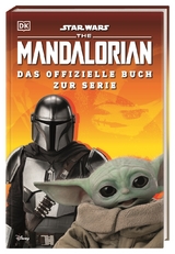 Star Wars&trade; The Mandalorian Das offizielle Buch zur Serie - Matt Jones